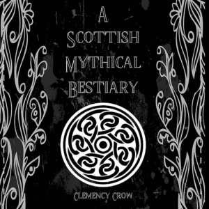 A Scottish Mythical Bestiary front cover