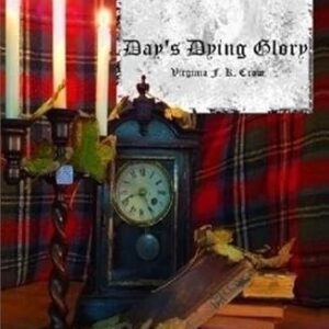 Day's Dying Glory
