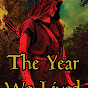The Year We Lived