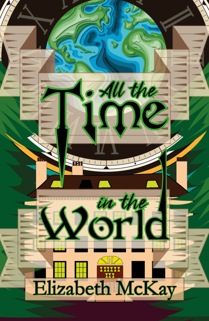 The text All the Time in the World in front of a picture of a large house and clock with no hands.